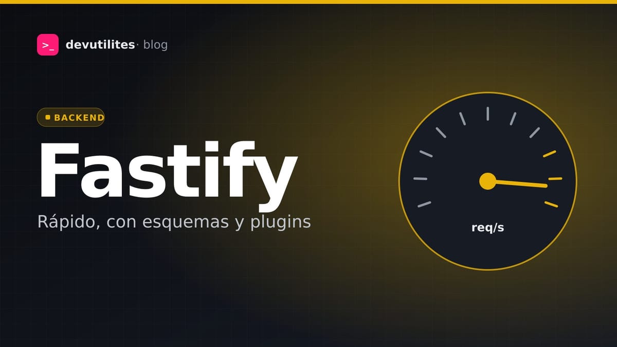 Portada: Fastify a fondo: el framework rápido de Node.js, explicado por dentro y con código probado