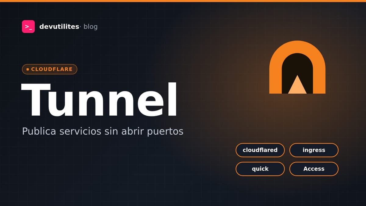 Portada: Cloudflare Tunnel a fondo