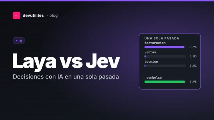 Portada: Laya frente a Jev: decisiones con IA en una sola pasada, explicadas y probadas